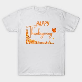 happy thanksgiving T-Shirt